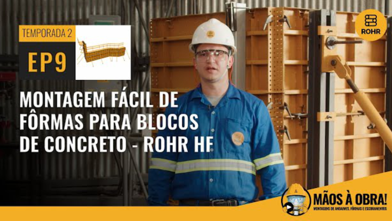 video aula: Montagem fácil de fôrmas para blocos de concreto – ROHR HF